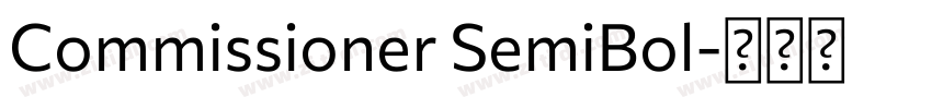 Commissioner SemiBol字体转换 Commissioner SemiBol字体转换